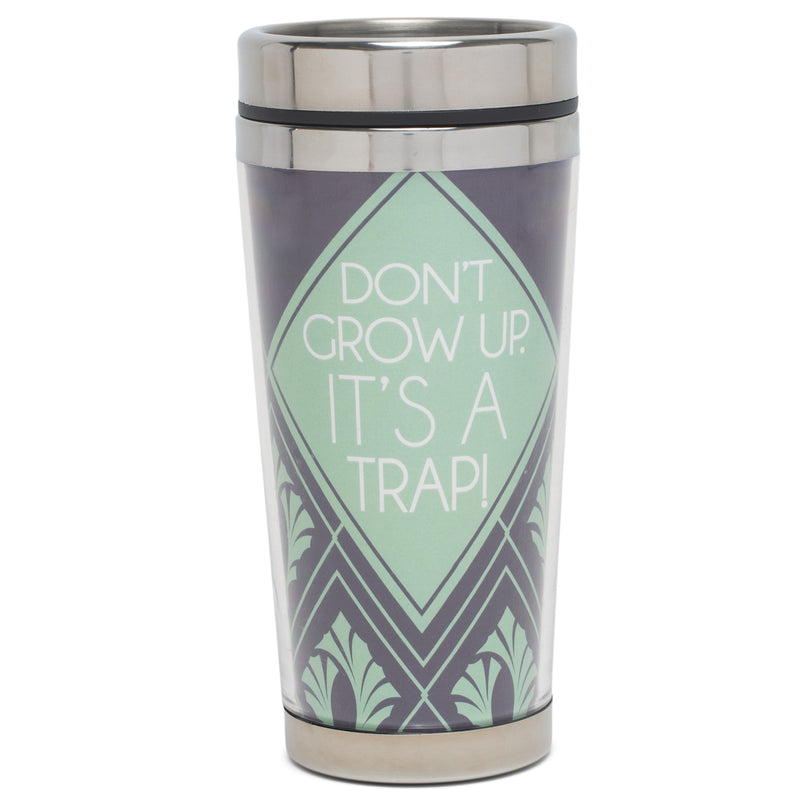 Don't Grow Up Jet Black and Mint Green 16 Ounces Stainless Steel Travel Tumbler